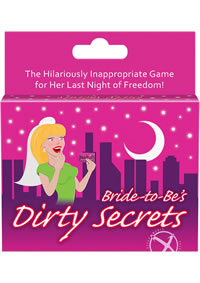 Bride To Be Dirty Secrets